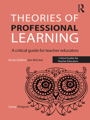cover image of Theories of Professional Learning